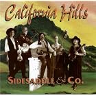 California Hills (Audio CD) by Sidesaddle & Co.