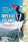 Imperial Dreams