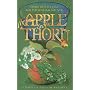 The Apple and the Thorn: A Timeless Tale for the Ages
