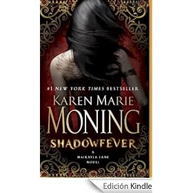 Shadowfever: A MacKayla Lane Novel