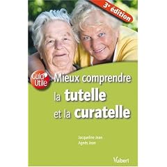 Mieux comprendre la tutelle et la curatelle