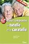Mieux comprendre la tutelle et la curatelle