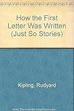 How the first letter was written