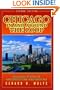 Chicago In and Around the Loop : Walking Tours of Architecture and History