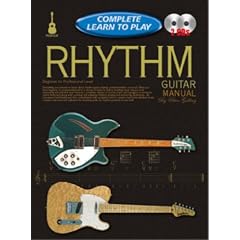RHYTHM GUITAR MANUAL: COMPLETE LEARN TO PLAY INSTRUCTIONS WITH 2 CDS (Progressive Complete Learn to Play)