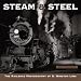 Steam and Steel 2009 Wall Calendar (Calendar) Image
