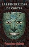 Las esmeraldas de Cort�s