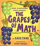 The Grapes of Math: Mind Stretching Math Riddles-