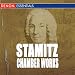 Search : Carl Stamitz: Chamber Works for Violin, Violins & Clarinet