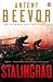 Stalingrad by Antony Beevor