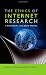The Ethics of Internet Research (Digital Formations)