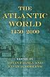 The Atlantic World: 1450-2000 (Blacks in the Diaspora)