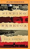 Finding Rebecca