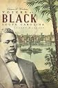 Voices of Black South Carolina: Legends & Legacy