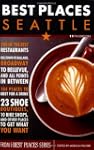 Best Places Seattle