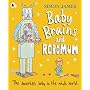 Baby Brains and RoboMum