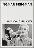 Alle Soglie Della Vita