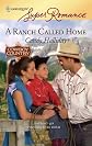 A Ranch Called Home