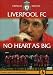 Liverpool FC: No Heart As Big [DVD]