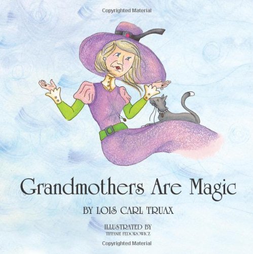 Grandmothers Are Magic