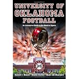 UNIVERSITY OF OKLAHOMA FOOTBALL: An Interactive Guide to the World of Sports (Sports By the Numbers)