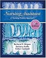 Nursing Assistant: A Nursing Process Approach
