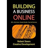 Building a Business Online, a Complete Guide