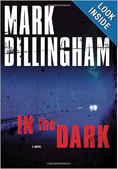 In the Dark  - Mark Billingham