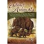 Extinct Animals: An Encyclopedia of Species that Have Disappeared during Human History