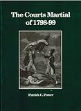The courts martial of 1798-9
