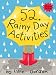 52 Series: Rainy Day Activities, revised (52 S.)