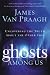 Books : Ghosts Among Us: Uncovering the Truth About the Other Side
