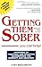Getting Them Sober: You Can Help!