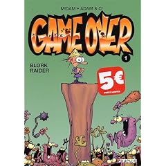 Game Over, Tome 1 : Blork raider