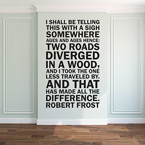 Two Roads Diverged in a Wood by Robert Frost Wall decal quote - WB001