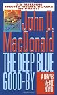 The Deep Blue Good-By