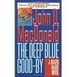 The Deep Blue Good-by ~ John D. MacDonald
