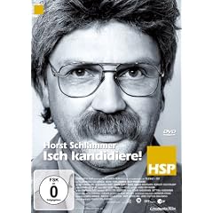 Horst Schl�mmer - Isch kandidiere