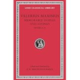 valerius maximus memorable doings and sayings volume ii books 6 9 loeb classical library no 493