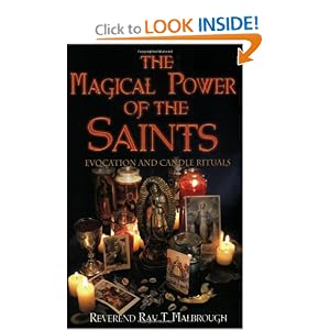Magical Power of the Saints by Ray Malbrough