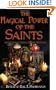 The Magical Power of the Saints: Evocation and Candle Rituals