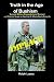 Search : Truth In The Age Of Bushism - Second Edition