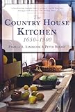 The country house kitchen, 1650-1900