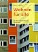 Wohnen für alle: Eine Kulturgeschichte des Plattenbaus