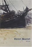 Henri Marret : 1878-1964