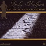 Der Tod An der Landstrasse (22von "Lady Bedfort"