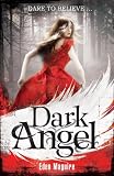 ISBN: 1444901869 - Dark Angel: v. 1