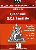 Creer une SCI familiale