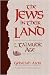 The Jews in Their Land in the Talmudic Age: 70-640 C.E (70-640 C.E.)