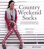 Country weekend socks : 25 classic patterns to knit